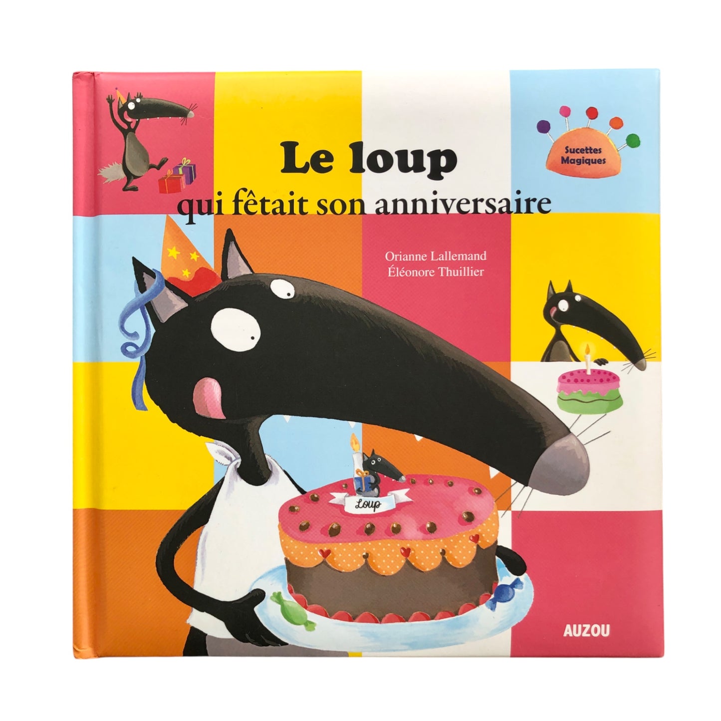 Le Loup qui fêtait son anniversaire