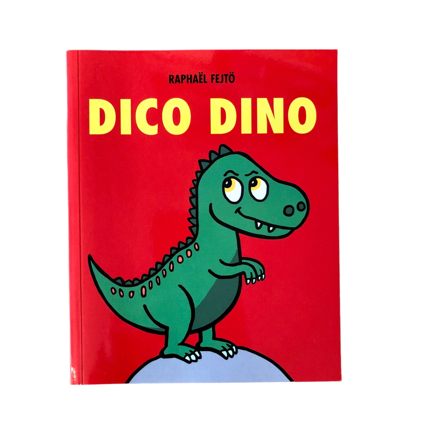 Dico Dino - Raphaël Fejtö