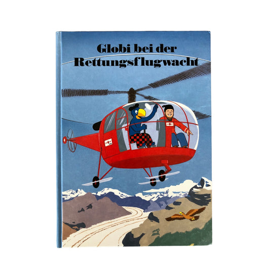 Globi bei der Rettungsflugwacht (Hardcover)