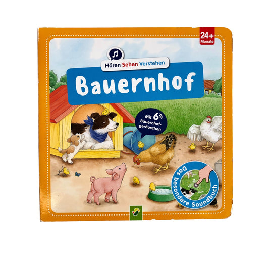 Hören, Sehen, Verstehen - Bauernhof