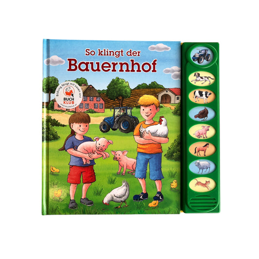 So klingt der Bauernhof