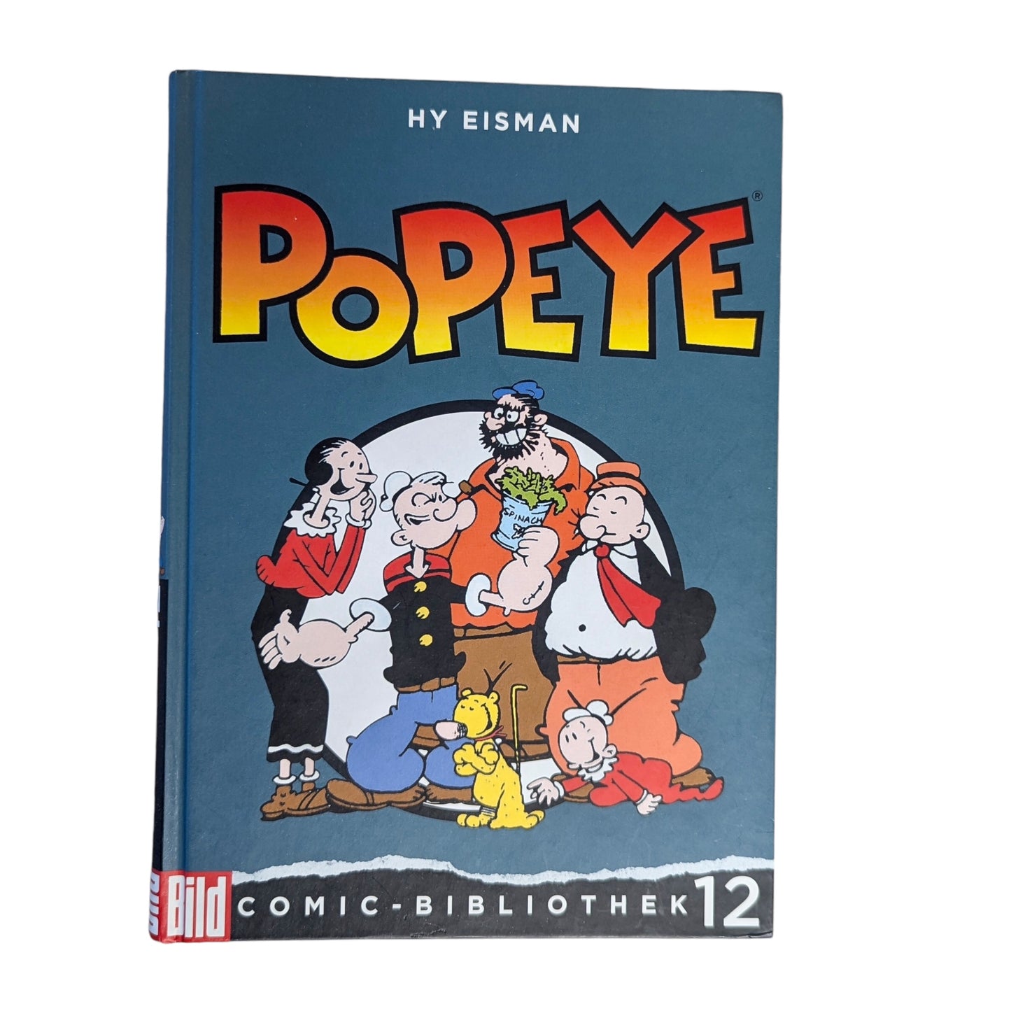 Popeye. BILD-Comic-Bibliothek Band 12 Hardcover von Hy Eisman